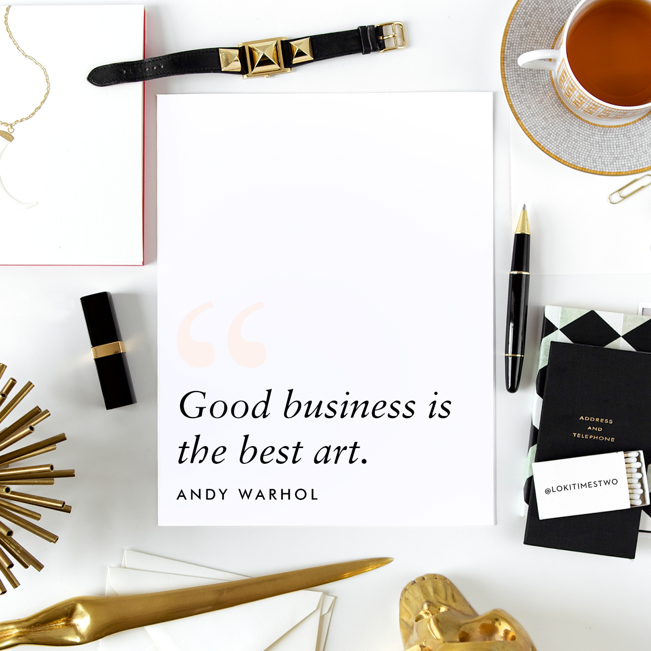 LokiLoki-AndyWarholGoodBusinessQuote