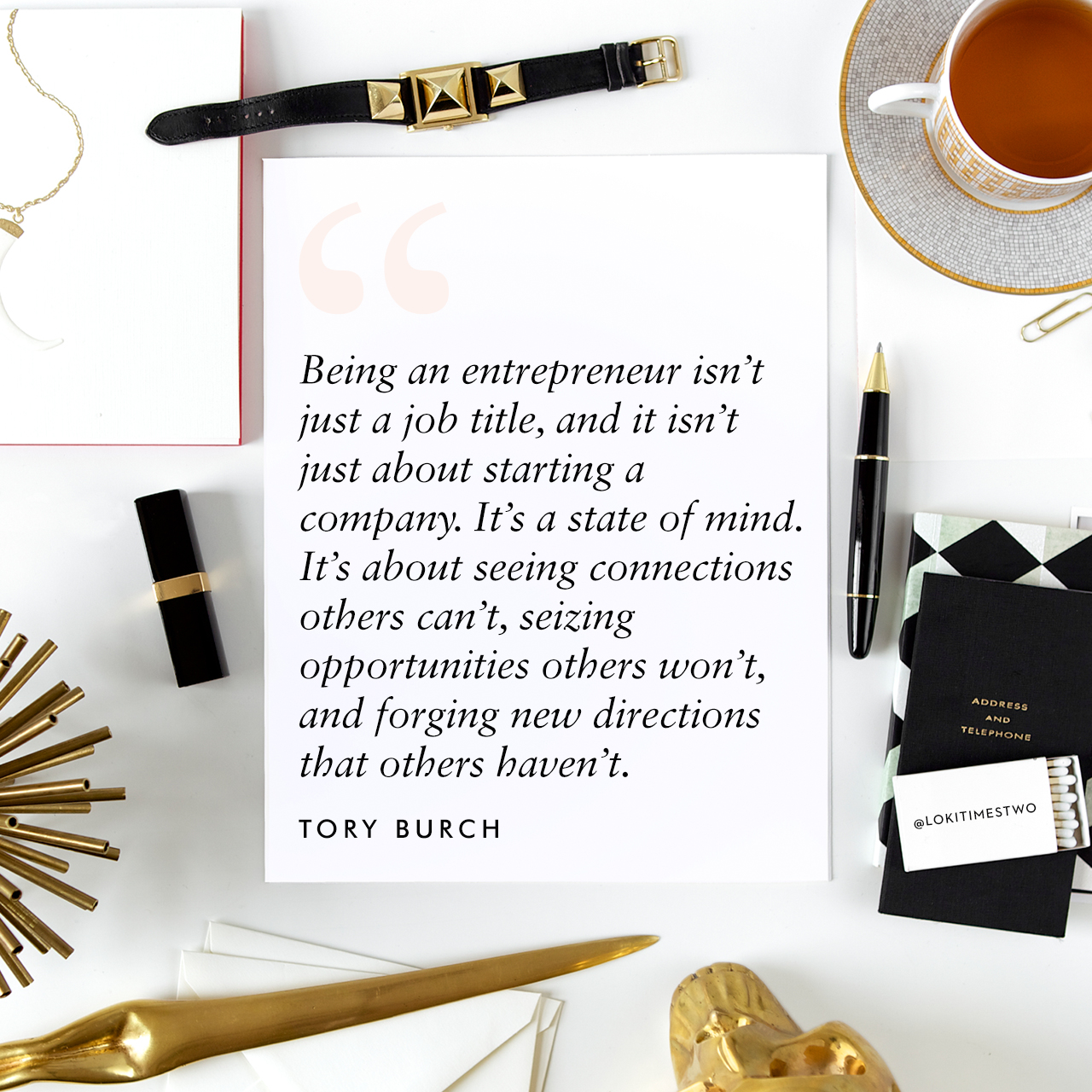 LokiLoki-ToryBurchEntreprenurshipQuote